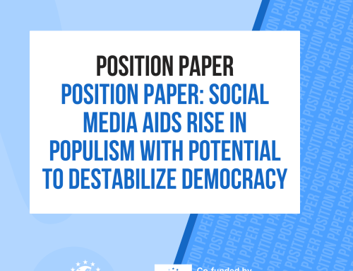 Position Paper | Social media aids the rise in the populism with the potencial to destabilize democracy